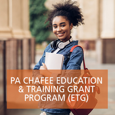 PA Chafee Education and Training Grant Program (ETG)