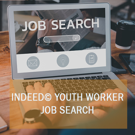 Select to open Indeed Youth Worker Job Search