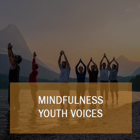 Select to open Mindfuless Youth Voices