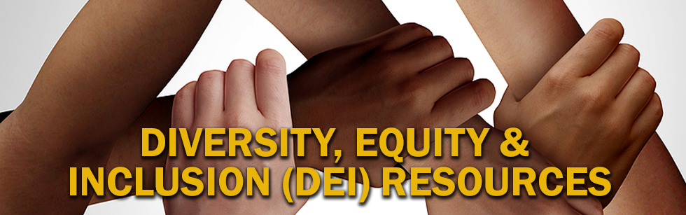 Racial Equity and Diversity Awareness Resources