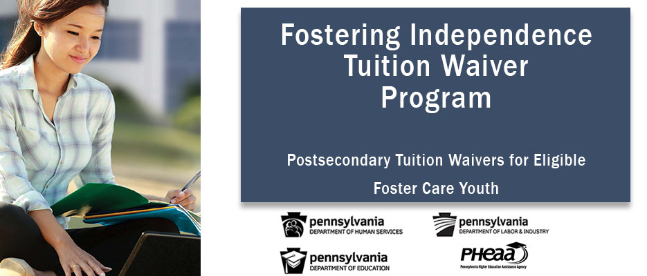 Select for Fostering Independence Tuition Waver Program