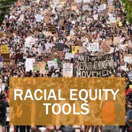 Select to open Racial Equity Tools Website