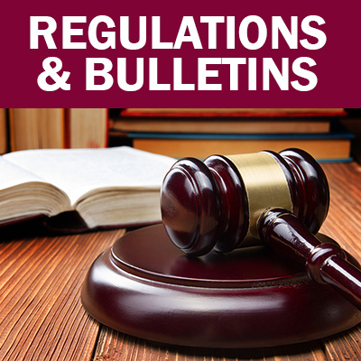 Regulations and Bulletins