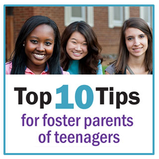 Select to open a brochure for Top 10 Tips for foster parents of teenagers.